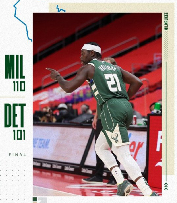 雄鹿110-101轻取活塞 字母哥22+10+10 霍勒迪21+6