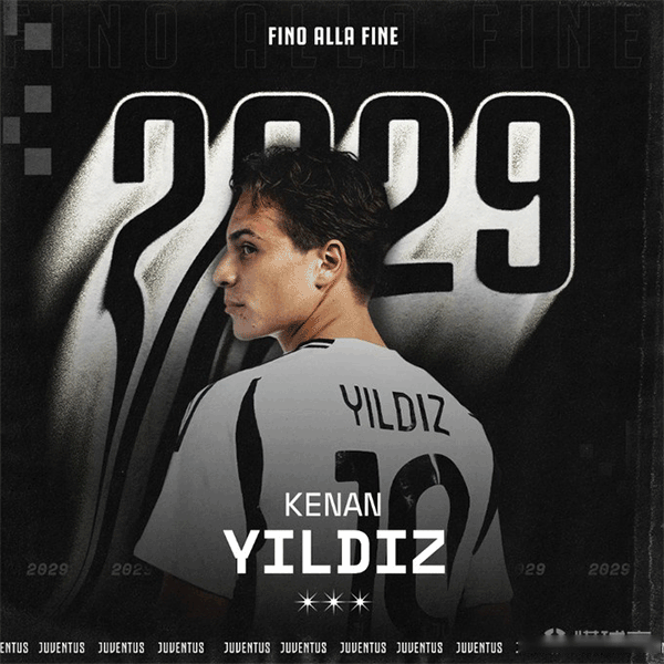 伊尔迪兹续约尤文展未来雄心 身披10号球衣开启新征程